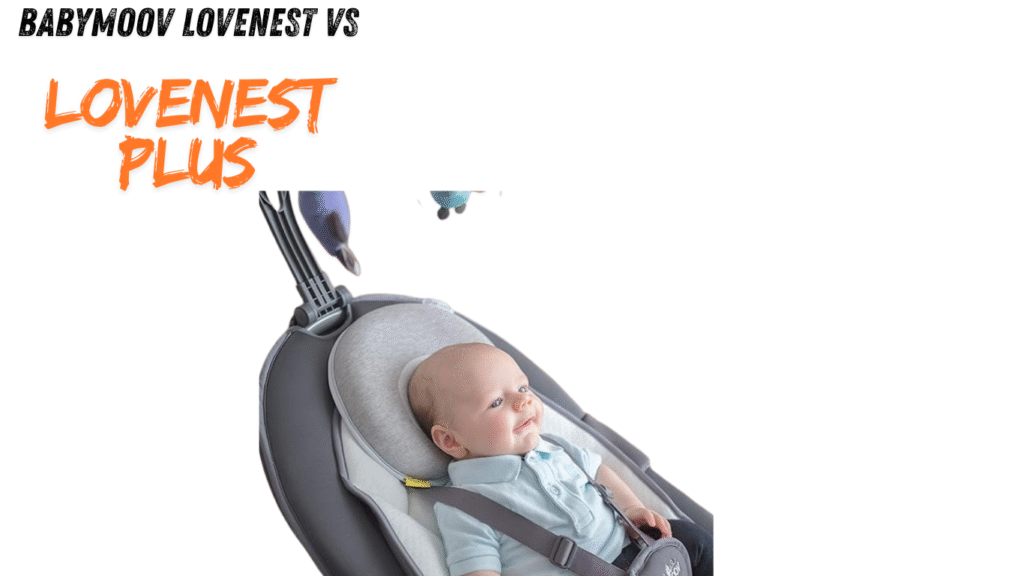 Babymoov Lovenest vs Lovenest Plus